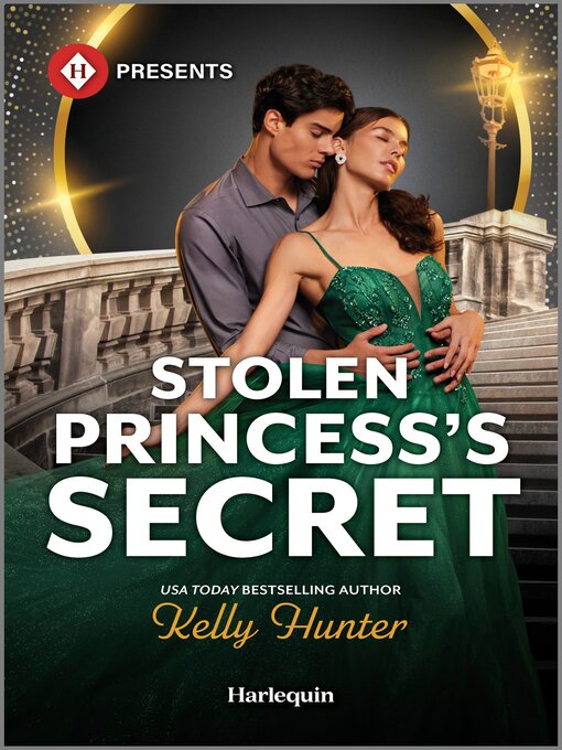 Title details for Stolen Princess's Secret by Kelly Hunter - Available